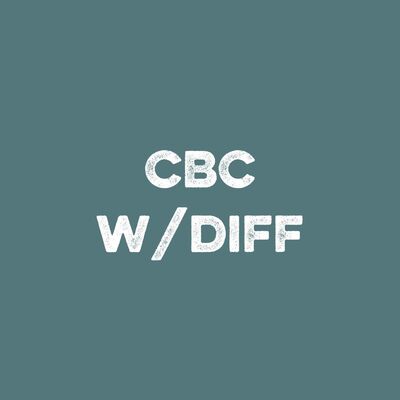 Complete Blood Count, CBC with Differential